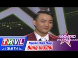 THVL | Ngôi sao phương Nam 2015 - Tập 7: Đừng lừa dối - Nguyễn Thiện Thuật