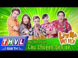 THVL | Làng hài mở hội - Tập 22: Câu chuyện bến xe - Đội Hồn nhiên