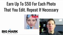 Make Money Editing Photos - $50 to $75 - Worldwide