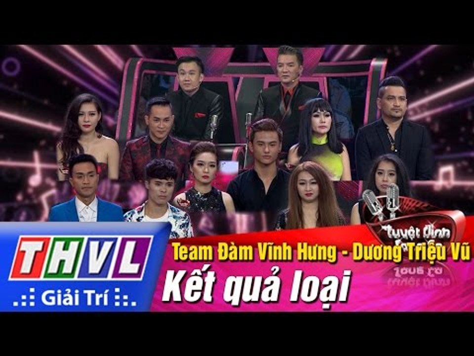 THVL | Tuyệt đỉnh song ca - Tập 9: Kết quả loại team Đàm Vĩnh Hưng - Dương Triệu Vũ