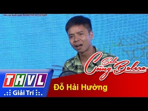 THVL l Solo cùng Bolero 2015 - Tập 1 - Vòng sơ tuyển: Đỗ Hải Hường