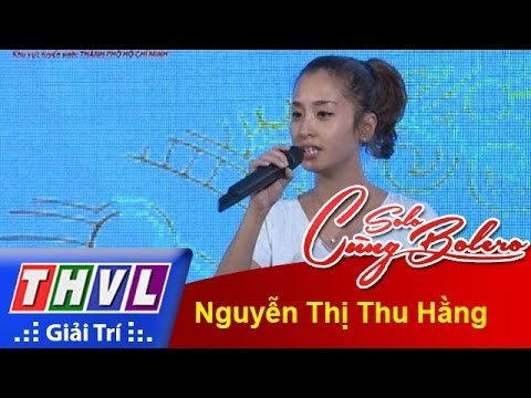 THVL l Solo cùng Bolero 2015 - Tập 1 - Vòng sơ tuyển: Nguyễn Thị Thu Hằng