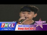 THVL | Ngôi sao phương Nam 2015 - Tập 2: Vòng bán kết 1 - Huỳnh Anh Kiệt