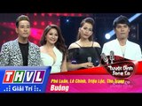 THVL | Tuyệt đỉnh song ca - Tập 8: Buông - Phú Luân, Lê Chinh, Triệu Lộc, Thu Trang