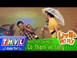 THVL | Làng hài mở hội - Tập 25: Cô Thắm về làng - Đình Toàn, Đại Nghĩa