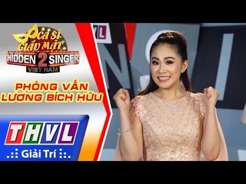 THVL | Ca sĩ giấu mặt 2016 - Tập 8: Lương Bích Hữu | Phỏng vấn Lương Bích Hữu