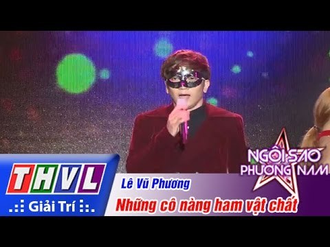 THVL | Ngôi sao phương Nam 2015 - Tập 7: Những cô nàng ham vật chất - Lê Vũ Phương