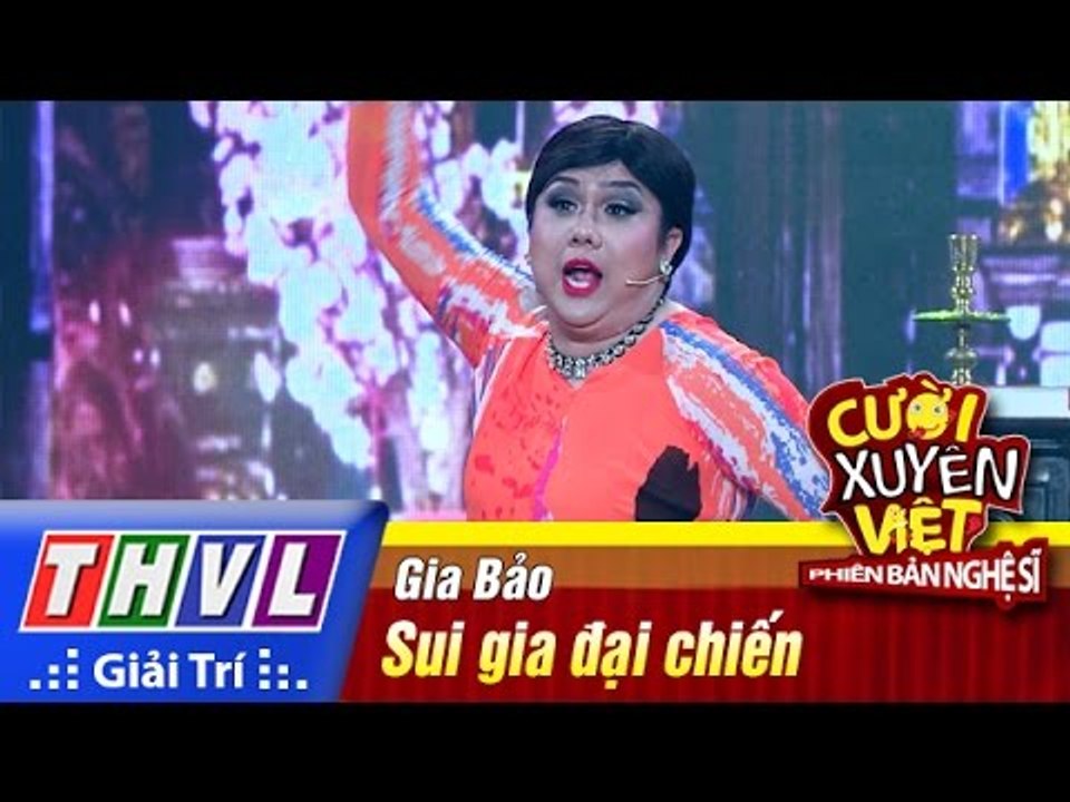 THVL | Cười xuyên Việt - Phiên bản nghệ sĩ 2016 | Tập 2: Sui gia đại chiến - Gia Bảo