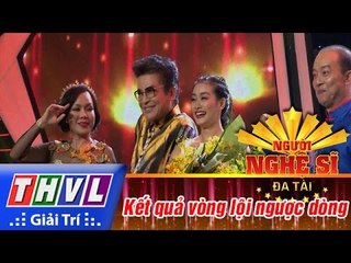 THVL | Người nghệ sĩ đa tài - Tập 12: Kết quả vòng lội ngược dòng