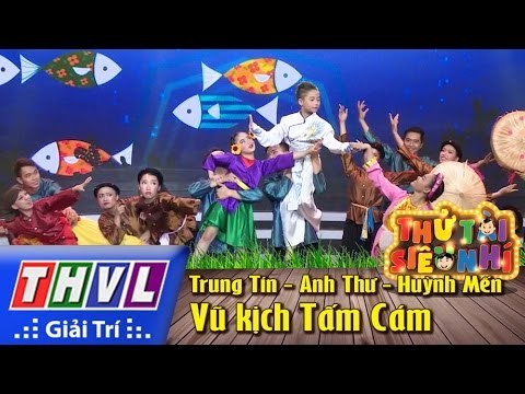 THVL | Thử tài siêu nhí - Tập 14: Vũ kịch Tấm Cám - Trung Tín, Anh Thư, Biên đạo Huỳnh Mến