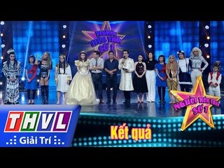 THVL | Người hóa thân số 1 - Tập 11: Kết quả