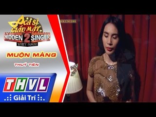 THVL | Ca sĩ giấu mặt 2016 - Tập 3: Thuỷ Tiên | Vòng 4 - Muộn màng