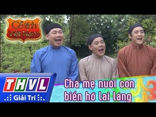 THVL | Cổ tích Việt Nam: Cha mẹ nuôi con biển hồ lai láng - Phần đầu