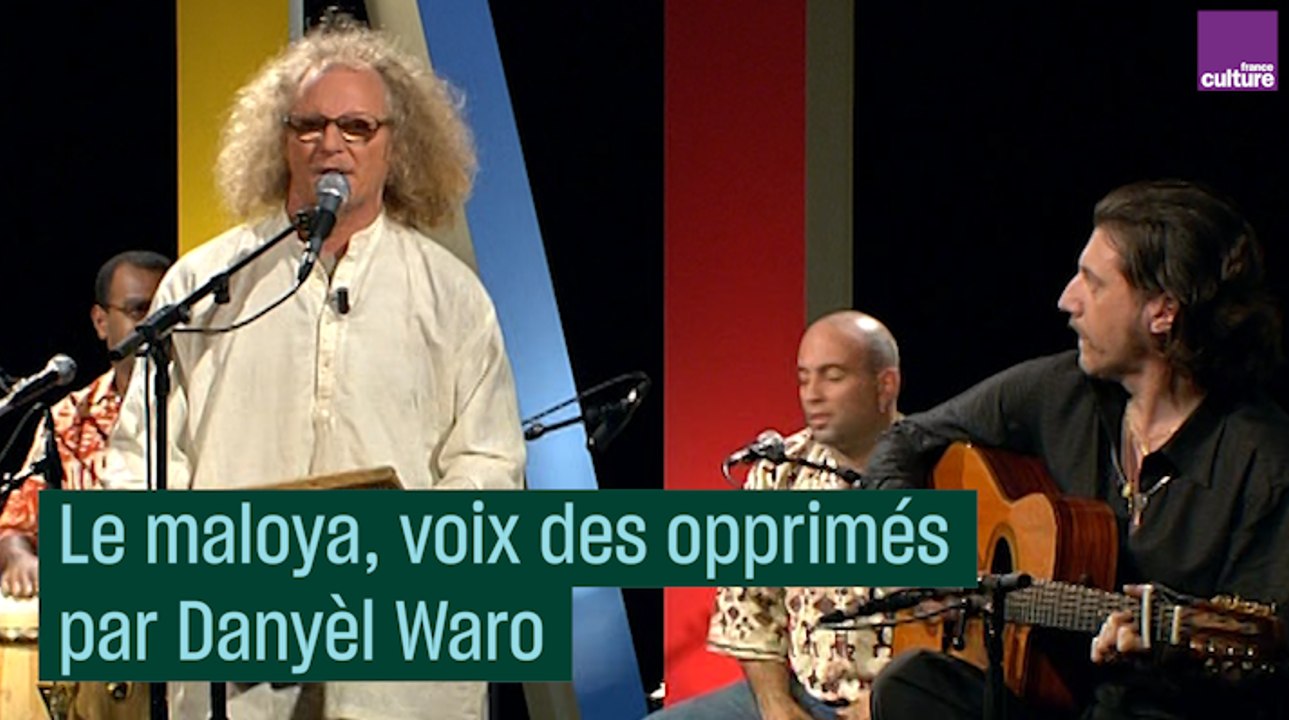 Le maloya, voix des opprimés de la Réunion avec Danyèl Waro