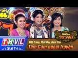 THVL | Tiếu lâm tứ trụ - Tập 3: Tấm Cám ngoại truyện - Việt Trang, Thái Duy, Hoài Tân