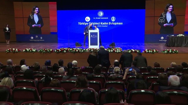 Türkiye Girişimci Kadın Buluşması - Ticaret Bakanı Pekcan (1) - İSTANBUL