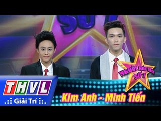 THVL | Người hóa thân số 1 - Tập 9: Gần bên anh, Mr Right - Minh Tiến, Kim Anh
