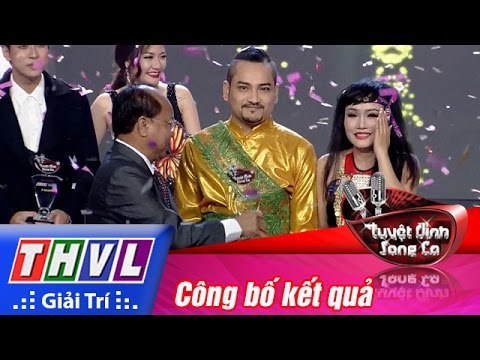 THVL | Tuyệt đỉnh song ca - Chung kết xếp hạng: Công bố kết quả