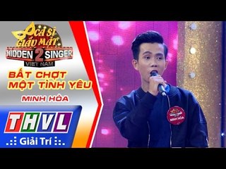 THVL | Ca sĩ giấu mặt 2016 - Tập 2: Phan Đinh Tùng | Bất chợt một tình yêu - Minh Hòa
