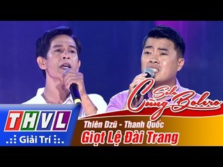THVL | Solo cùng Bolero 2016 - Tập 1: Giọt lệ đài trang - Vạn Âu Thiên Dzũ, Thanh Quốc
