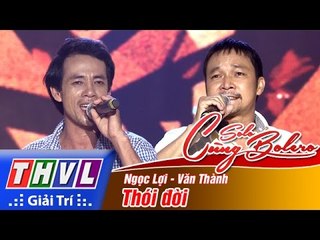 THVL | Solo cùng Bolero 2016 - Tập 1: Thói đời - Ngọc Lợi, Văn Thành