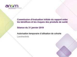 Autorisation temporaire d’utilisation de cohorte Larotrectinib