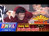 THVL | Người nghệ sĩ đa tài - Tập 5: Ta vẫn yêu người - Quang Tuấn