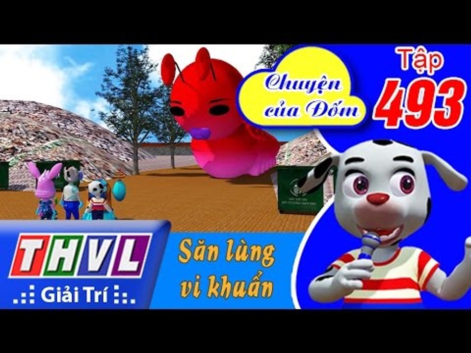 THVL | Chuyện của Đốm - Tập 493: Săn lùng vi khuẩn