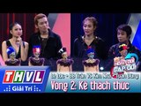 THVL | Hoán đổi cặp đôi - Tập 5 - Vòng 2: Kẻ thách thức - Kim Nhã, Lê Lộc, Tuấn Dũng, BB Trần