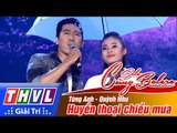 THVL | Solo cùng Bolero 2016 - Tập 5: Huyền thoại chiều mưa - Tùng Anh, Quỳnh Như