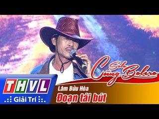 THVL | Solo cùng Bolero 2016 - Tập 6: Đoạn tái bút - Lâm Bửu Hòa