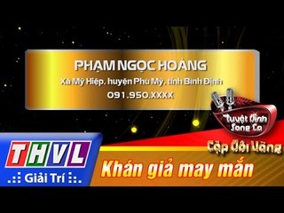 THVL | Tuyệt đỉnh song ca - Cặp đôi vàng | Tập 6 [2]: Khán giả may mắn