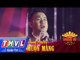 THVL | Người nghệ sĩ đa tài - Tập 6: Muộn màng - Dương Triệu Vũ