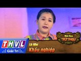 THVL | Tiếu lâm tứ trụ - Tập 6: Khẩu nghiệp - Lê Như