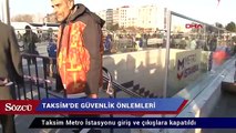 Taksim’de güvenlik önlemi