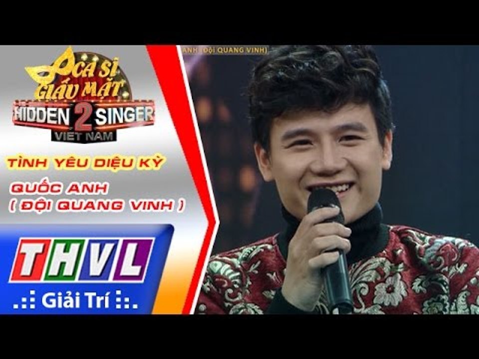 THVL | Ca sĩ giấu mặt 2016 - Tập 17[4] | Bán kết 3: Tình yêu diệu kỳ - Quốc Anh (Đội Quang Vinh)