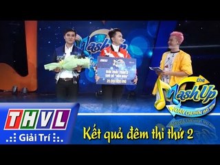 THVL | Hoán chuyển bất ngờ - Tập 2 [7]: Kết quả đêm thi thứ 2