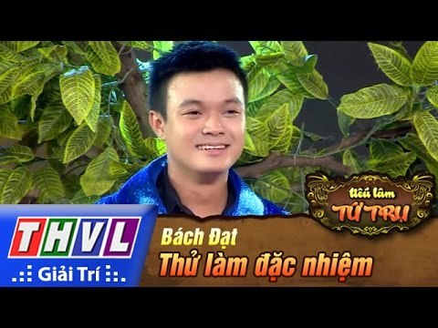 THVL | Tiếu lâm tứ trụ - Tập 3: Thử làm đặc nhiệm - Bách Đạt