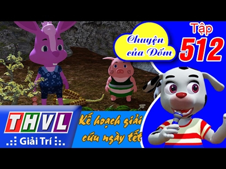 THVL | Chuyện của Đốm - Tập 512: Kế hoạch giải cứu ngày tết