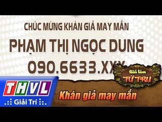 THVL | Tiếu lâm tứ trụ - Tập 5: Khán giả may mắn