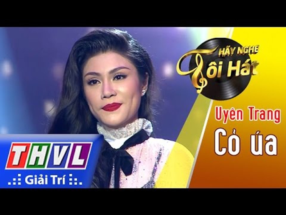 THVL l Hãy nghe tôi hát 2017- Tập 1 [4]: Cỏ úa - Uyên Trang