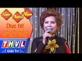 THVL | Xuân Phương Nam | Tập 1 [1]: Chúc tết - Danh ca Phương Dung, Quý Bình, Lê Phương...