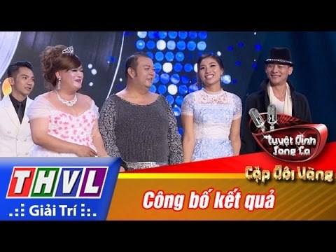 THVL | Tuyệt đỉnh song ca - Cặp đôi vàng l Tập 5: Công bố kết quả