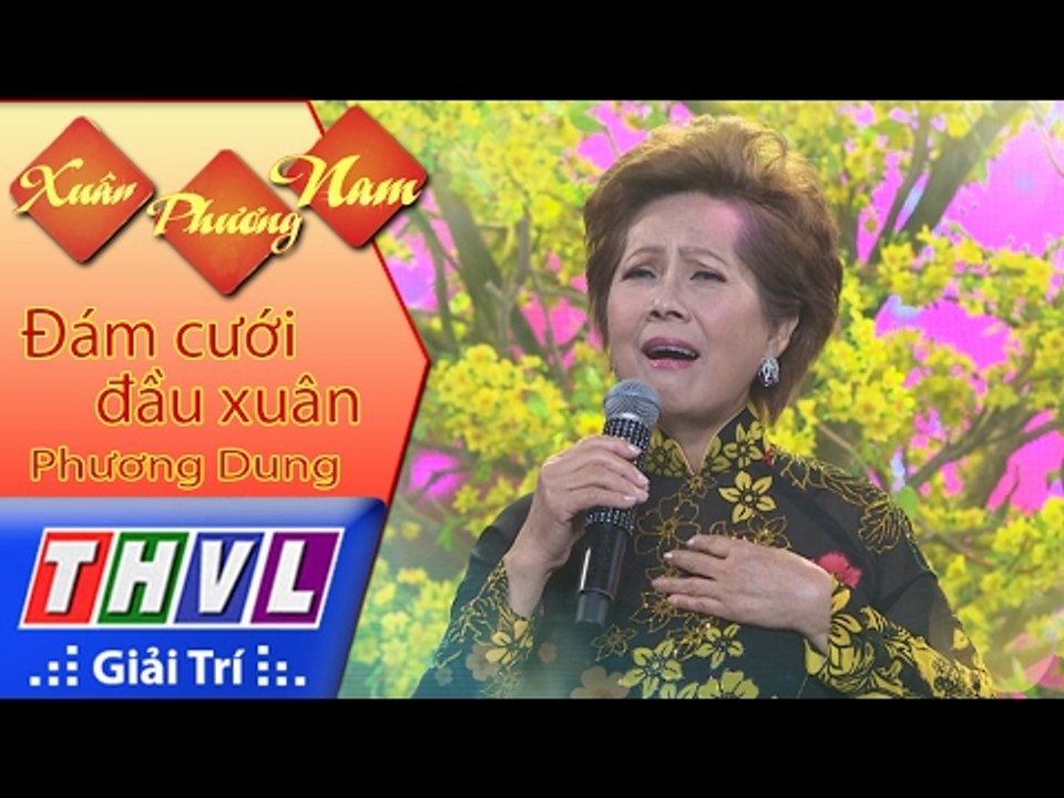 THVL | Xuân Phương Nam | Tập 5 [13]: Đám cưới đầu xuân - Phương Dung