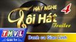 THVL | Hãy nghe tôi hát 2017 - Tập 4: Danh ca Giao Linh - Trailer