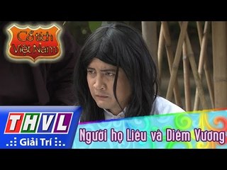 THVL | Cổ tích Việt Nam: Người họ Liêu và Diêm Vương (Phần cuối)