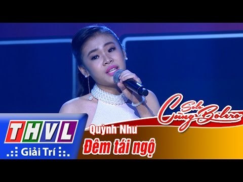 THVL | Solo cùng Bolero 2016 - Tập 12 [1]: Đêm tái ngộ - Quỳnh Như
