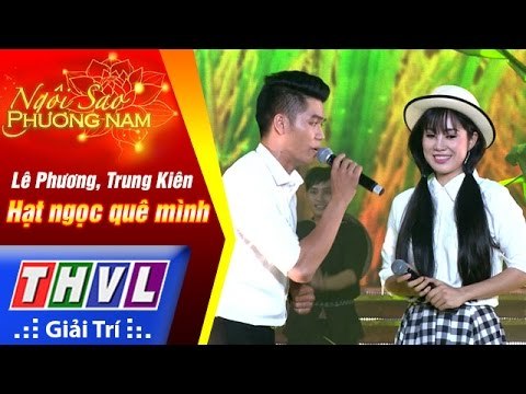 THVL | Ngôi sao phương Nam 2017 - Tập 2 [1]: Hạt ngọc quê mình - Lê Phương, Trung Kiên