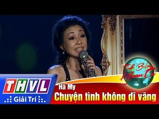 THVL | Tình Bolero hoan ca - Tập 3[1]: Chuyện tình không dĩ vãng - Hà My