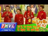 THVL | Làng hài mở hội mừng xuân - Tập 2[1]: Lk Ngày Tết quê em - Hải Vy, Thế Thanh, Triệu Phú...